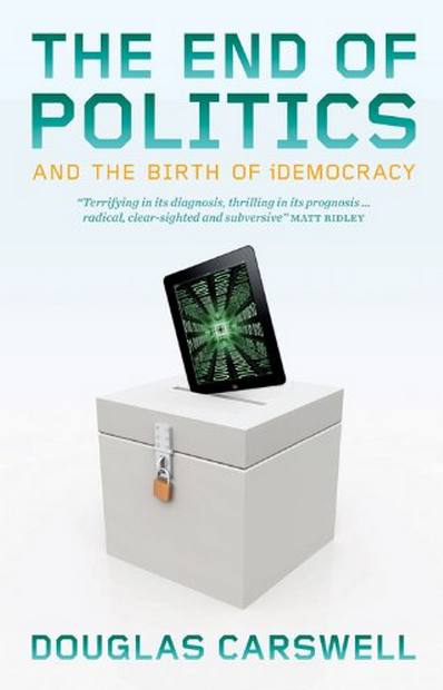 iDemocracia: el nuevo paradigma propugnado por Douglas Carswell